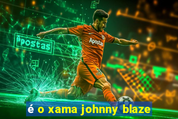 é o xama johnny blaze