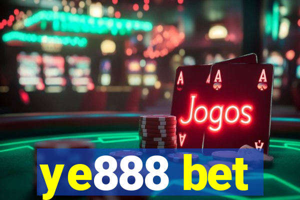 ye888 bet