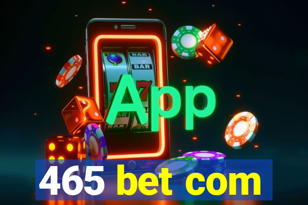 465 bet com