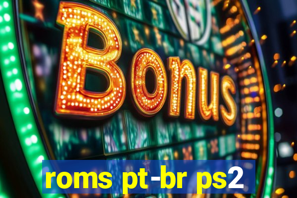 roms pt-br ps2