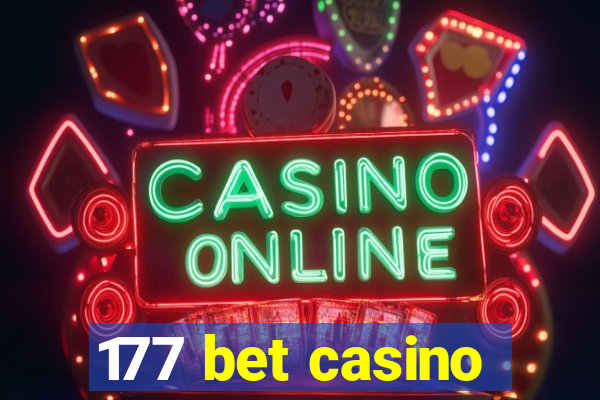 177 bet casino