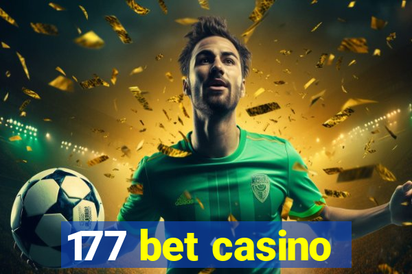 177 bet casino