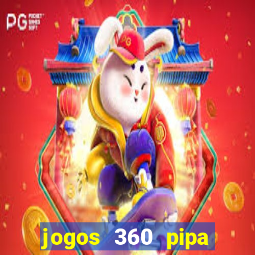 jogos 360 pipa combate 3d