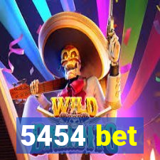 5454 bet