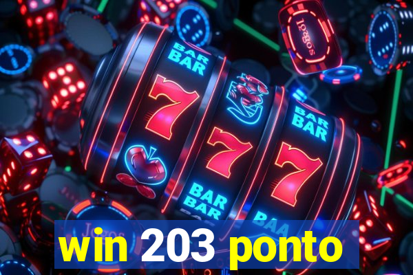 win 203 ponto