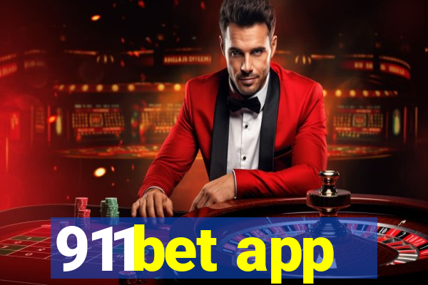 911bet app