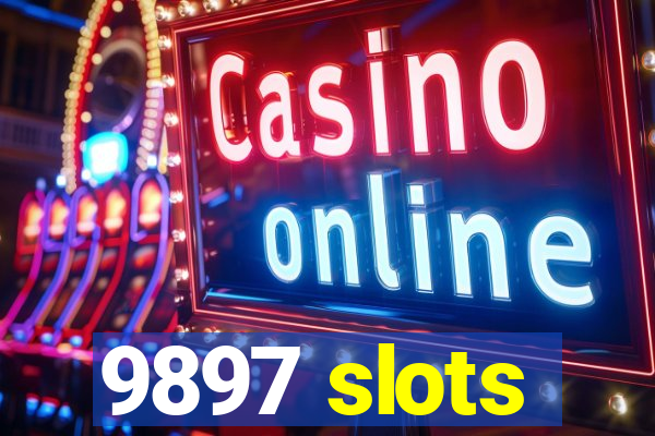 9897 slots