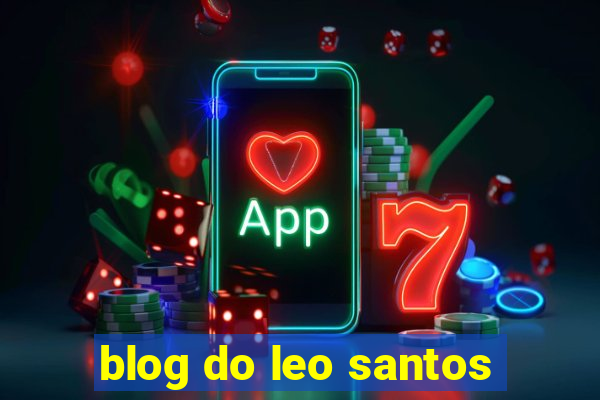 blog do leo santos