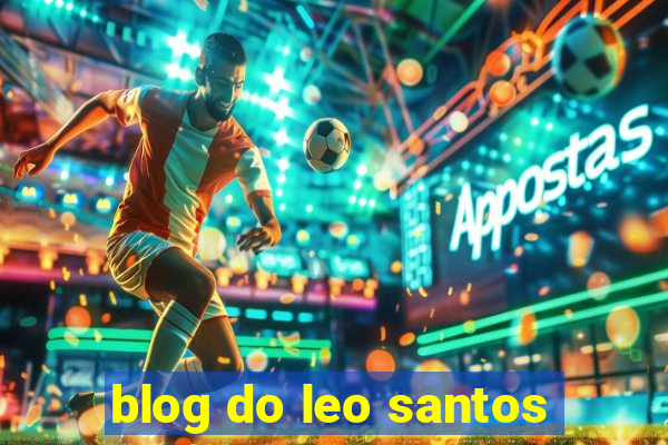 blog do leo santos