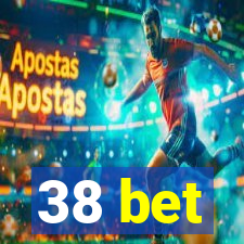 38 bet