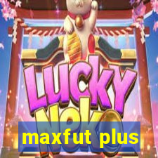 maxfut plus