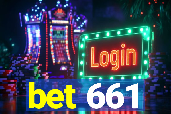 bet 661