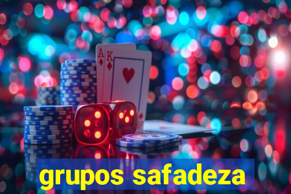 grupos safadeza