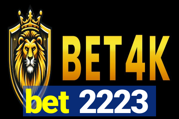 bet 2223