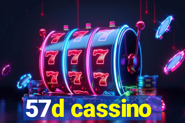 57d cassino