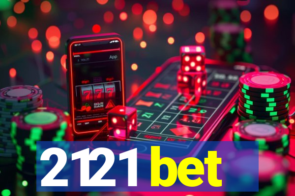 2121 bet