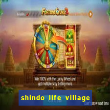 shindo life village blaze private server codes