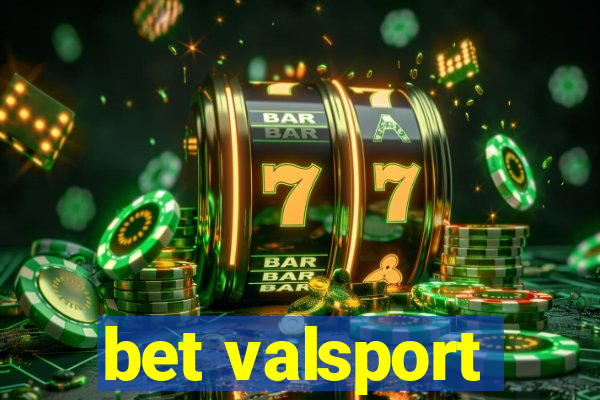 bet valsport