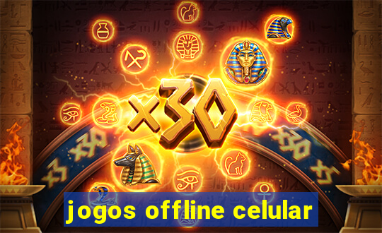 jogos offline celular