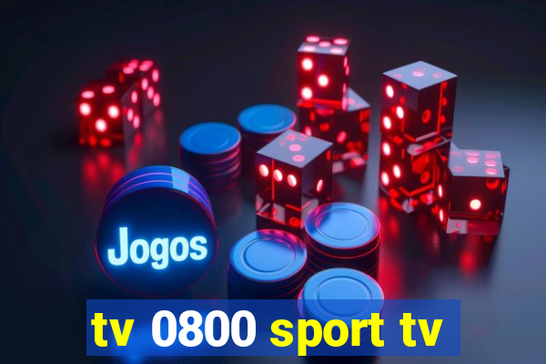 tv 0800 sport tv