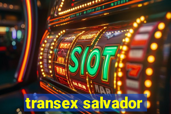 transex salvador