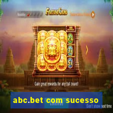 abc.bet com sucesso