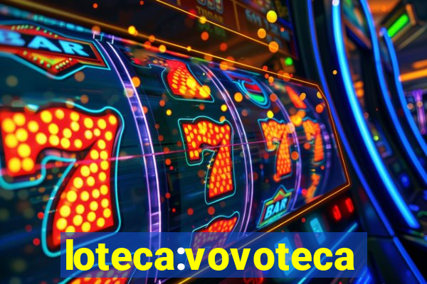 loteca:vovoteca