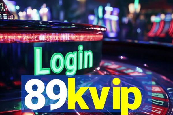 89kvip