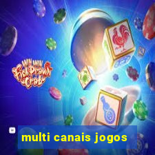 multi canais jogos