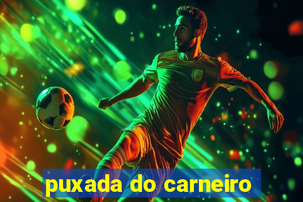 puxada do carneiro