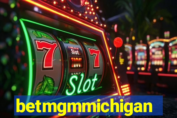 betmgmmichigan