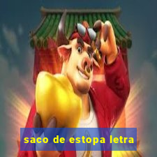 saco de estopa letra