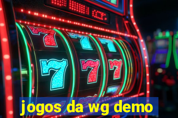 jogos da wg demo