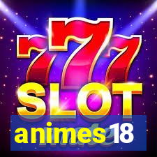 animes18