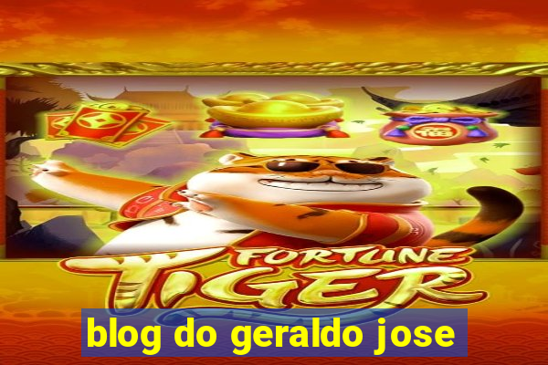 blog do geraldo jose