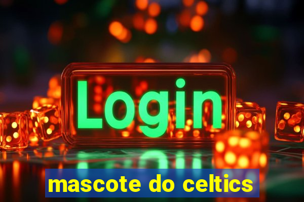 mascote do celtics