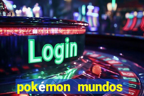 pokémon mundos elementais download