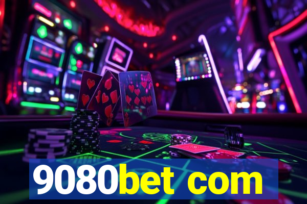 9080bet com