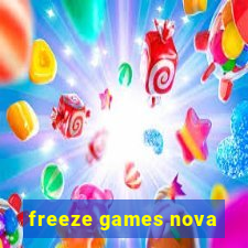 freeze games nova