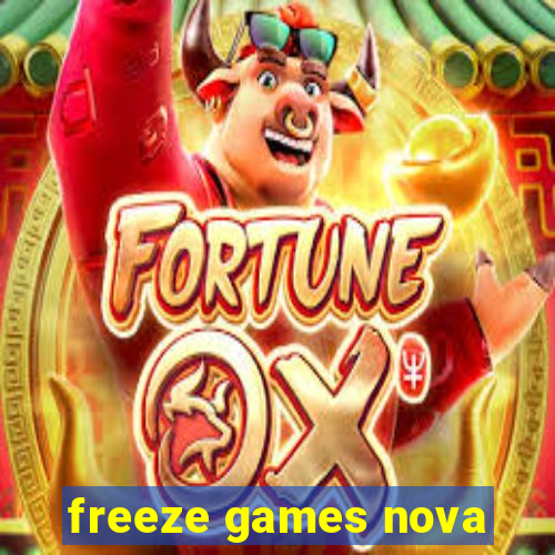 freeze games nova