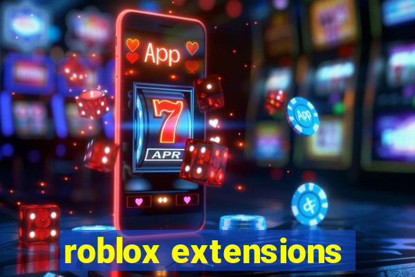 roblox extensions