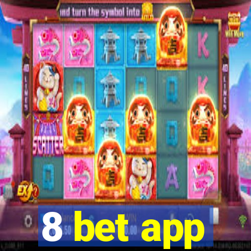 8 bet app