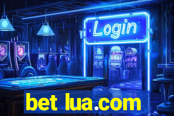 bet lua.com