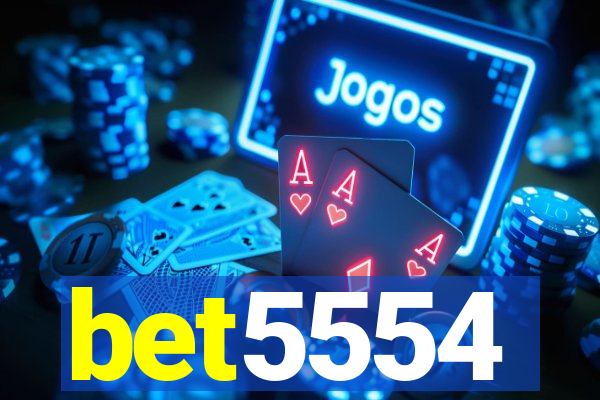 bet5554