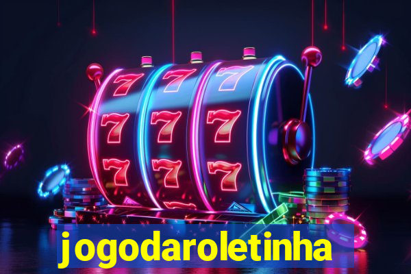 jogodaroletinha