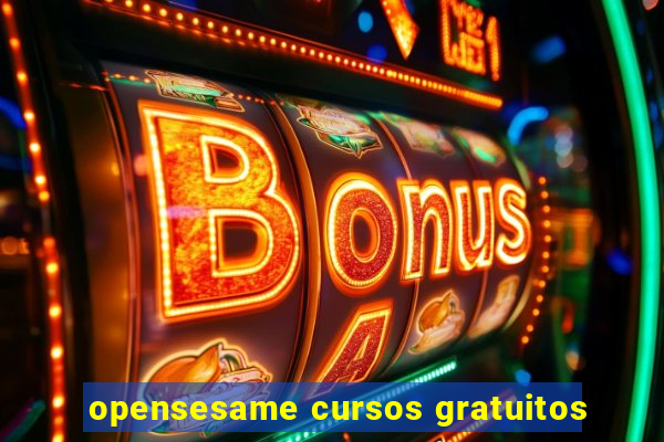 opensesame cursos gratuitos