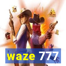 waze 777