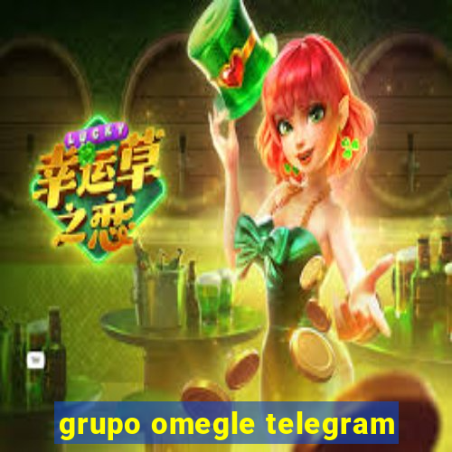 grupo omegle telegram