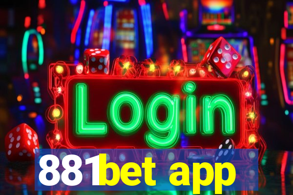 881bet app