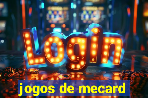 jogos de mecard